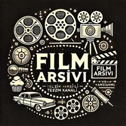 Film Arşivi TR 🎞️